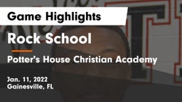 Rock School vs Potter's House Christian Academy Game Highlights - Jan. 11, 2022