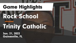 Rock School vs Trinity Catholic  Game Highlights - Jan. 21, 2022