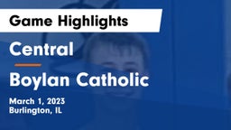 Central  vs Boylan Catholic  Game Highlights - March 1, 2023