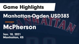 Manhattan-Ogden USD383 vs McPherson  Game Highlights - Jan. 18, 2021