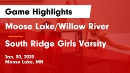 Moose Lake/Willow River  vs South Ridge Girls Varsity Game Highlights - Jan. 30, 2020