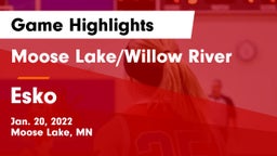Moose Lake/Willow River  vs Esko  Game Highlights - Jan. 20, 2022