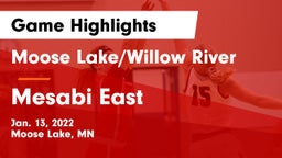 Moose Lake/Willow River  vs Mesabi East  Game Highlights - Jan. 13, 2022