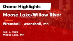 Moose Lake/Willow River  vs Wrenshall  - wrenshall, mn Game Highlights - Feb. 6, 2023