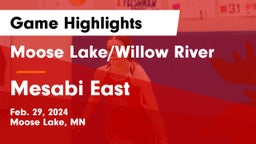 Moose Lake/Willow River  vs Mesabi East  Game Highlights - Feb. 29, 2024