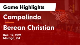 Campolindo  vs Berean Christian  Game Highlights - Dec. 12, 2023