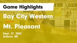 Bay City Western  vs Mt. Pleasant  Game Highlights - Sept. 27, 2022