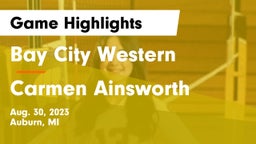 Bay City Western  vs Carmen Ainsworth Game Highlights - Aug. 30, 2023