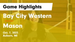 Bay City Western  vs Mason  Game Highlights - Oct. 7, 2023