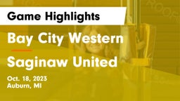 Bay City Western  vs Saginaw United  Game Highlights - Oct. 18, 2023