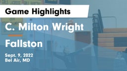 C. Milton Wright  vs Fallston  Game Highlights - Sept. 9, 2022