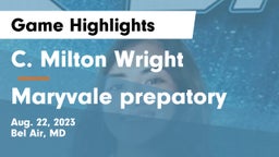 C. Milton Wright  vs Maryvale prepatory Game Highlights - Aug. 22, 2023