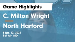 C. Milton Wright  vs North Harford  Game Highlights - Sept. 12, 2023