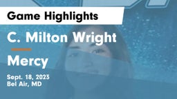 C. Milton Wright  vs Mercy  Game Highlights - Sept. 18, 2023