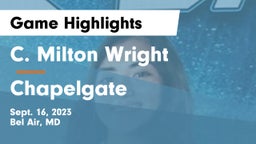 C. Milton Wright  vs Chapelgate Game Highlights - Sept. 16, 2023