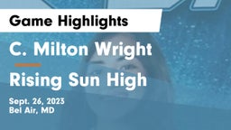 C. Milton Wright  vs Rising Sun High  Game Highlights - Sept. 26, 2023