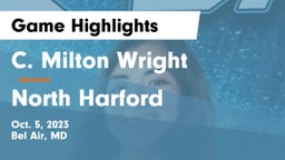 C. Milton Wright  vs North Harford  Game Highlights - Oct. 5, 2023