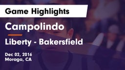 Campolindo  vs Liberty  - Bakersfield Game Highlights - Dec 02, 2016