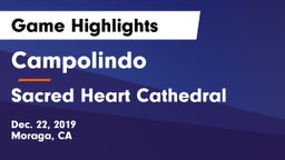 Campolindo  vs Sacred Heart Cathedral  Game Highlights - Dec. 22, 2019