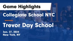 Collegiate School NYC vs Trevor Day School Game Highlights - Jan. 27, 2024