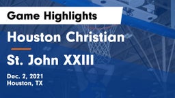 Houston Christian  vs St. John XXIII  Game Highlights - Dec. 2, 2021