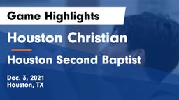 Houston Christian  vs Houston Second Baptist Game Highlights - Dec. 3, 2021
