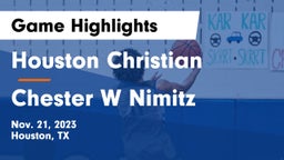 Houston Christian  vs Chester W Nimitz  Game Highlights - Nov. 21, 2023