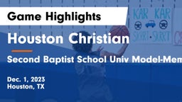 Houston Christian  vs Second Baptist School Univ Model-Memorial campus Game Highlights - Dec. 1, 2023