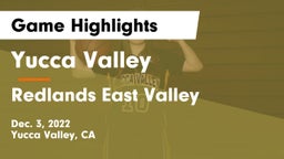 Yucca Valley  vs Redlands East Valley  Game Highlights - Dec. 3, 2022