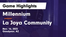 Millennium   vs La Joya Community  Game Highlights - Nov. 16, 2023