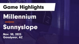 Millennium   vs Sunnyslope  Game Highlights - Nov. 30, 2023