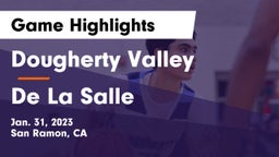 Dougherty Valley  vs De La Salle  Game Highlights - Jan. 31, 2023