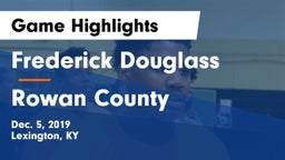 Frederick Douglass vs Rowan County  Game Highlights - Dec. 5, 2019