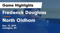 Frederick Douglass vs North Oldham  Game Highlights - Dec. 12, 2019