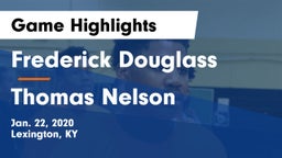 Frederick Douglass vs Thomas Nelson  Game Highlights - Jan. 22, 2020