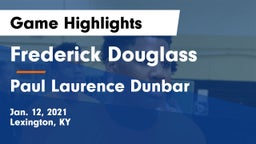 Frederick Douglass vs Paul Laurence Dunbar  Game Highlights - Jan. 12, 2021