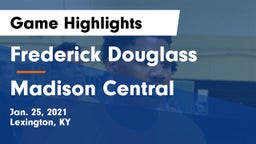 Frederick Douglass vs Madison Central  Game Highlights - Jan. 25, 2021