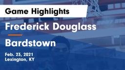 Frederick Douglass vs Bardstown  Game Highlights - Feb. 23, 2021