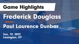 Frederick Douglass vs Paul Laurence Dunbar  Game Highlights - Jan. 19, 2022
