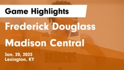 Frederick Douglass vs Madison Central  Game Highlights - Jan. 20, 2023