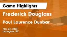 Frederick Douglass vs Paul Laurence Dunbar  Game Highlights - Jan. 21, 2023