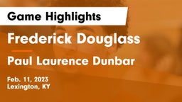 Frederick Douglass vs Paul Laurence Dunbar  Game Highlights - Feb. 11, 2023