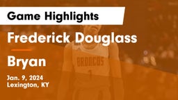 Frederick Douglass vs Bryan  Game Highlights - Jan. 9, 2024