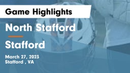 North Stafford   vs Stafford Game Highlights - March 27, 2023