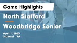 North Stafford   vs Woodbridge Senior Game Highlights - April 1, 2023