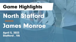 North Stafford   vs James Monroe Game Highlights - April 5, 2023