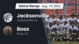 Recap: Jacksonville  vs. Boaz  2022