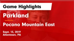 Parkland  vs Pocono Mountain East  Game Highlights - Sept. 13, 2019