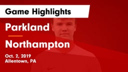 Parkland  vs Northampton Game Highlights - Oct. 2, 2019