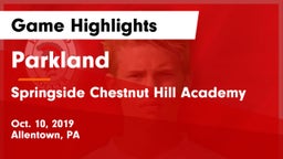 Parkland  vs Springside Chestnut Hill Academy  Game Highlights - Oct. 10, 2019